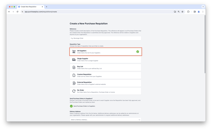 Select [All Suppliers] in the Requisition Type section, this will cause more options to appear.